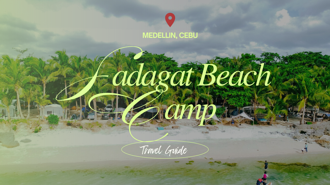 A Summer Diary: Memories at Sadagat Beach Camp